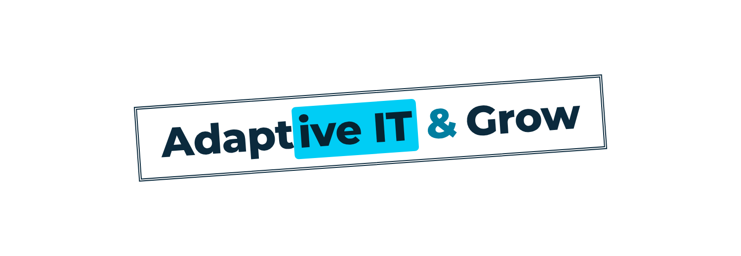 Adaptive IT — Adapt & Grow